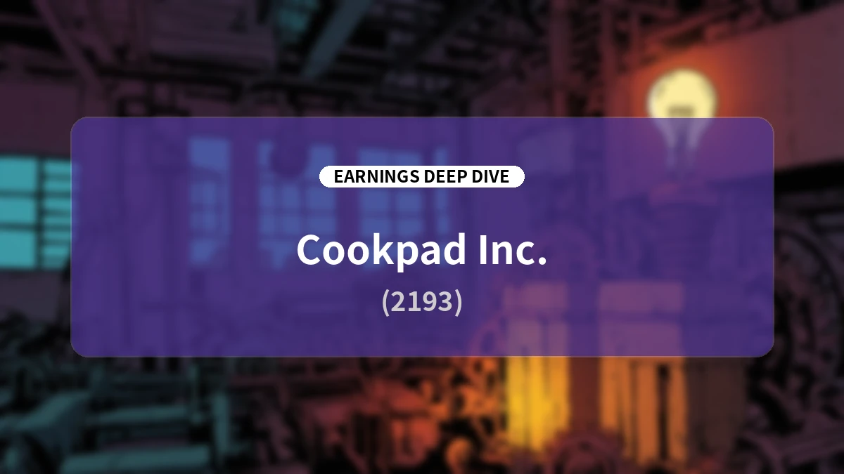 Cookpad Q2 FY2026 Earnings Deep Dive: Operating Profitability Through Structural Reform and Future Growth Outlook