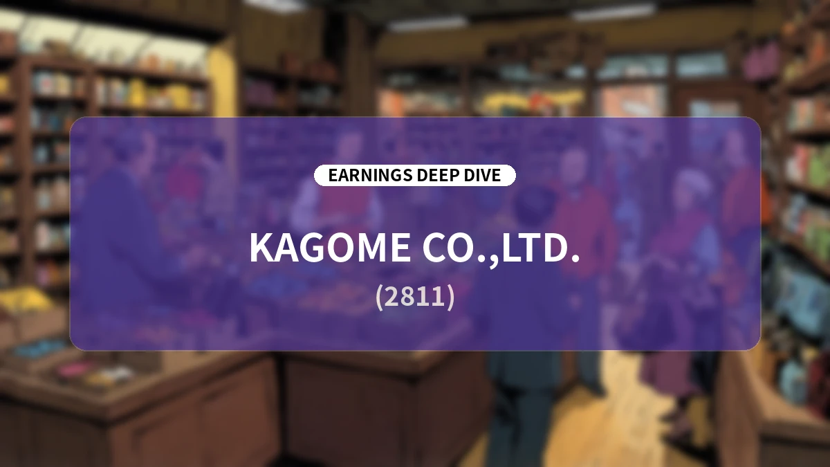 Kagome FY2026 H1 Earnings & Full-Year Forecast Revision Deep Dive: Overcoming Post-Price Hike Challenges and Global Growth Strategy