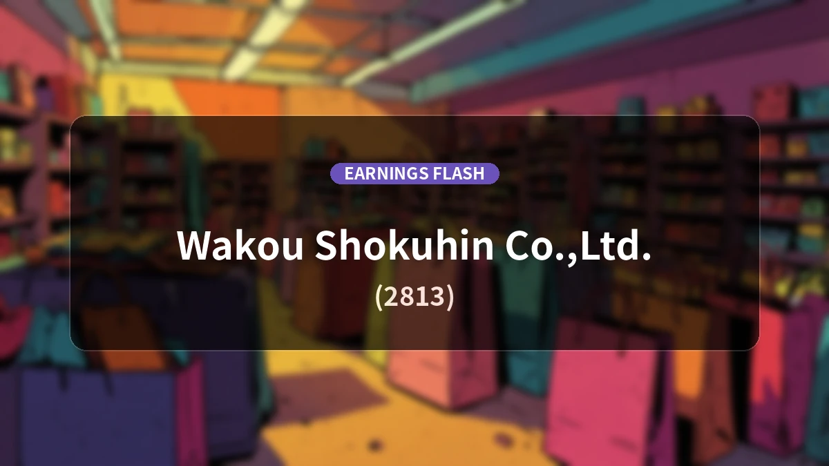 Kazuhiro Foods (2813) Earnings: Operating Income Up 17.0% to 282 Million Yen, Net Income Increases 10.7%