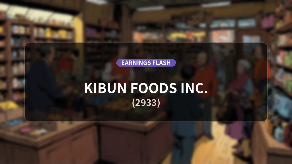 Kibun Foods (2933) Earnings: Operating Profit Decreased by 93.7% YoY to 22 Million Yen