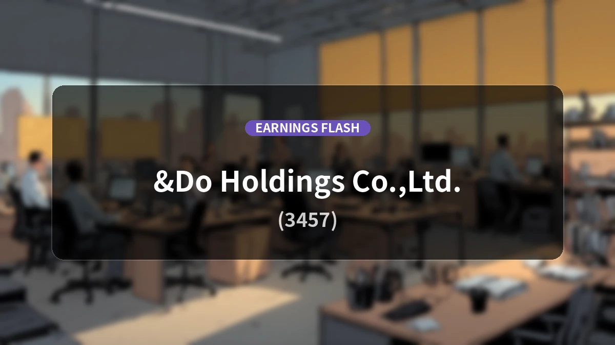 And Do Holdings (3457) Reports Latest Earnings: Operating Profit Decreased by 57.3% YoY to 1.12 Billion Yen
