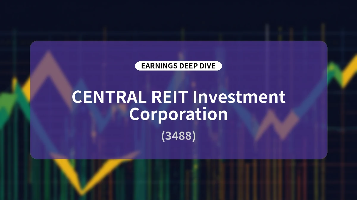 CENTRAL REIT Investment Corporation Fiscal Period Ended August 2026 (17th Period) Earnings Deep Dive: Growth Strategy Under the Dual-Sponsor Structure and Underlying Earning Power Overcoming Temporary Headwinds