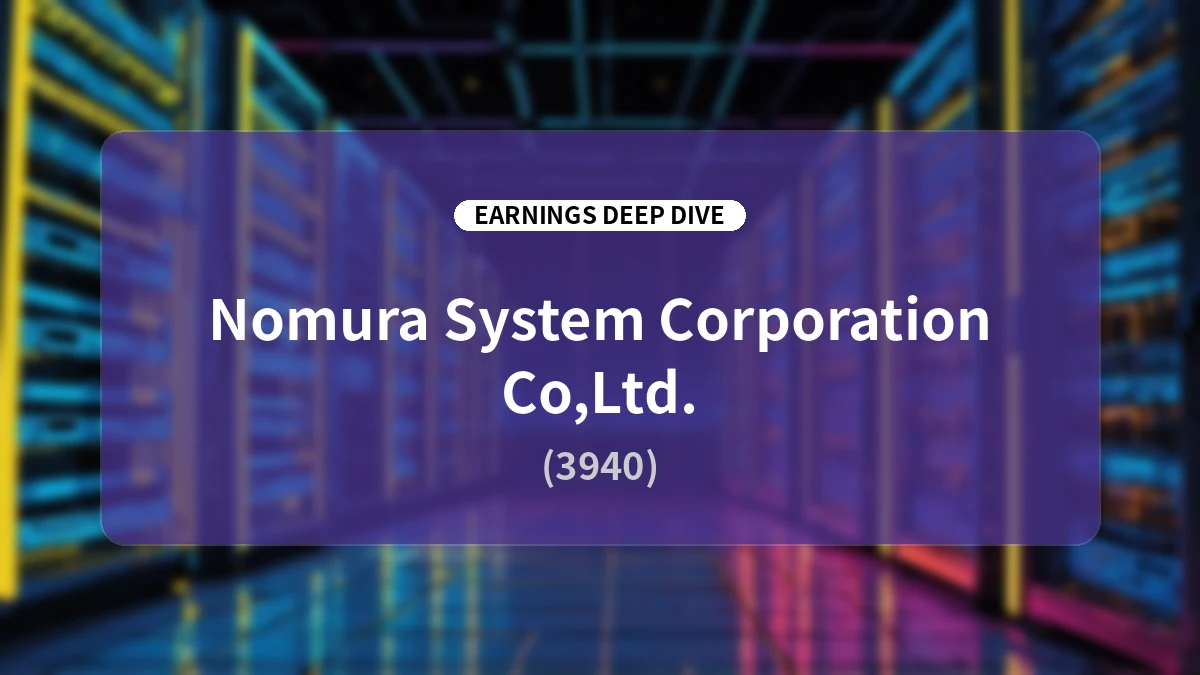 Nomura System Corporation FY2026 Q2 Earnings Deep Dive: 'H1 Investment, H2 Recovery' via Human Capital and Deepening the Prime Shift