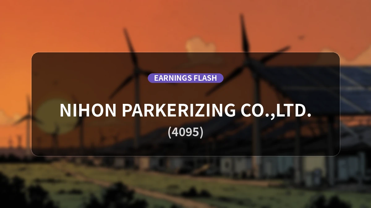 Nihon Parkerizing (4095) Reports Financial Results: Operating Profit Surges 38.8% YoY to 4.737 Billion Yen