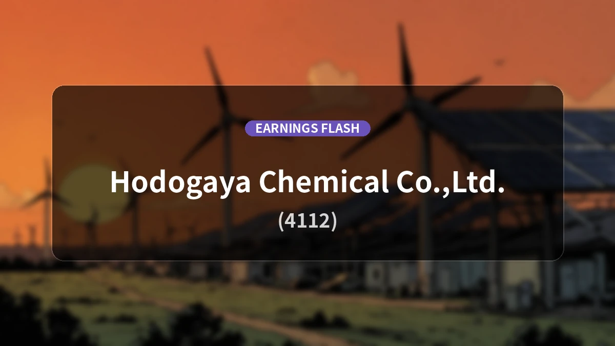 Hodogaya Chemical (4112) Earnings: Operating Income Up 63.4% YoY to 1.609 Billion Yen