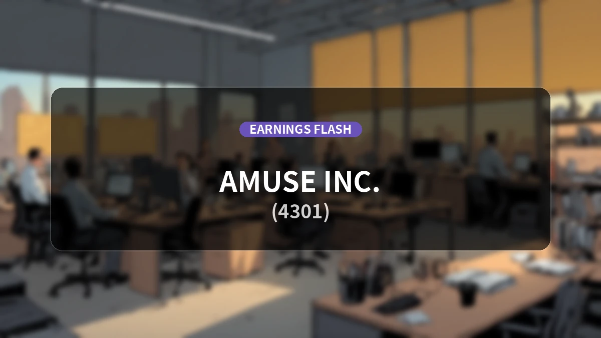 Amuse (4301) Earnings: Operating Income Down 90.6% YoY to 335 Million Yen, Net Income Decreases by 94.4%