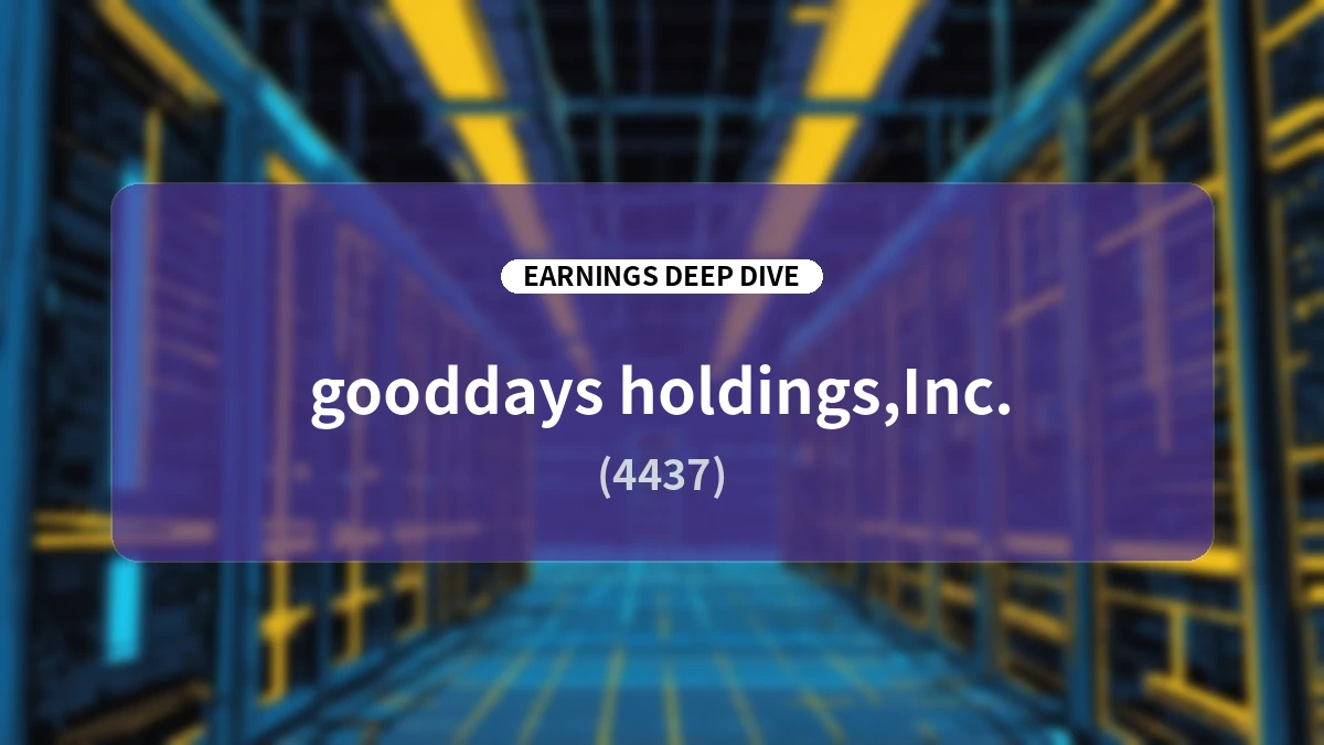 gooddays holdings: Q1 FY2027 Earnings Analysis Report