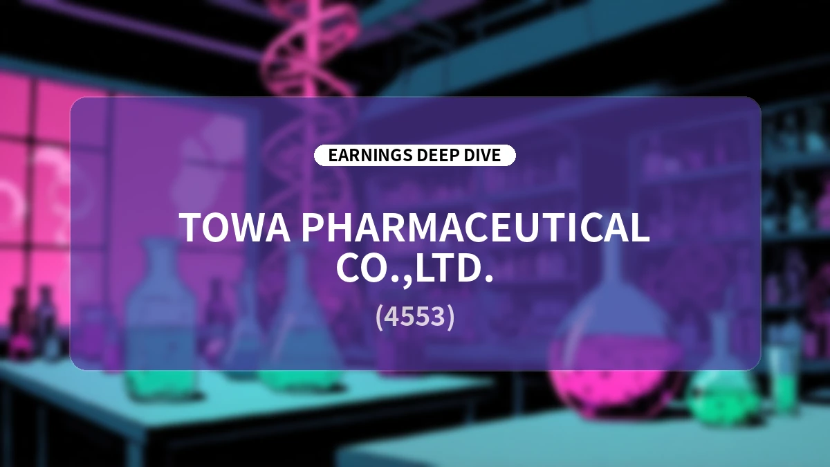 Towa Pharmaceutical (4553) Q1 FY2027 Earnings Report: A Growth Roadmap Driven by Restructured Supply Stability and Overseas Profitability