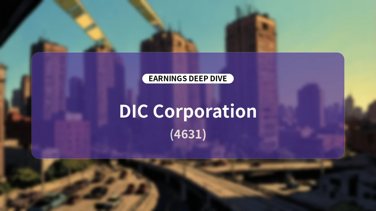 DIC H1 FY2026 Earnings Deep Dive: Record-High Profits Driven by Semiconductor Material Growth and Rapid Price Pass-Through; Full-Year Guidance Raised and Shareholder Returns Enhanced