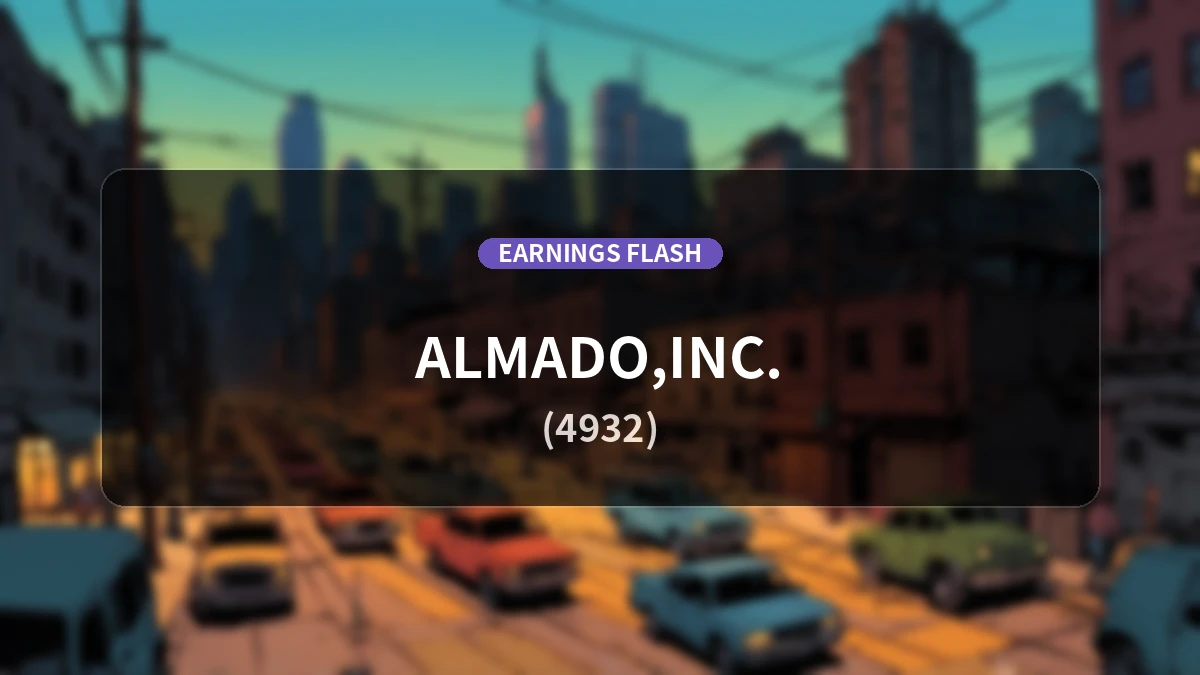 ALMADO (4932) Earnings: Net Sales Up 39.1% YoY to 3.51 Billion Yen, Operating Loss at 260 Million Yen