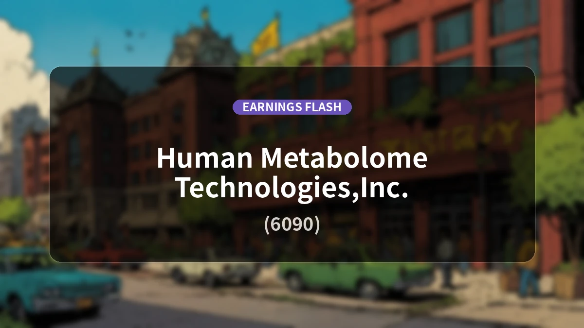 Human Metabolome Technologies (6090) Earnings: Operating Income Decreased by 15.9% YoY to 209 Million Yen