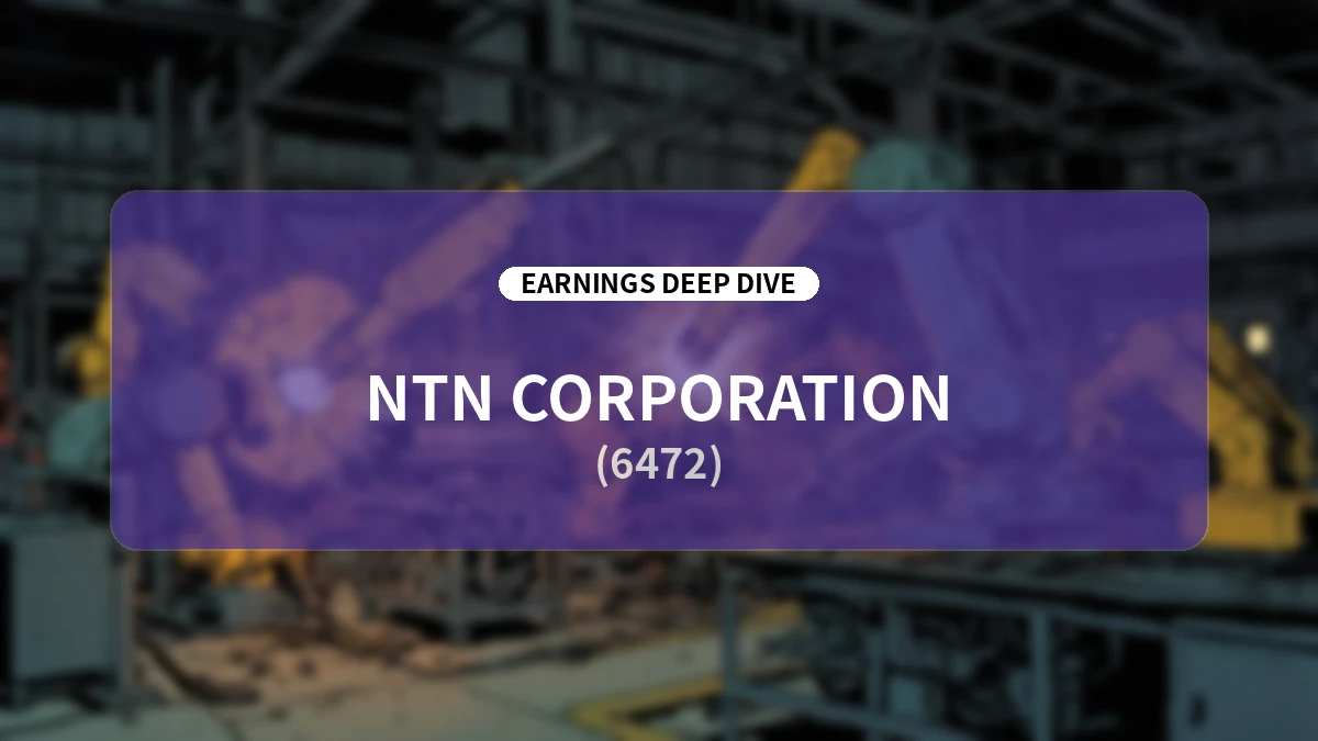 Earnings Deep Dive: NTN Q1 FY2027 – Revenue and Profit Growth Driven by Structural Reform and FX Tailwinds; Progress Toward Integration with NSK