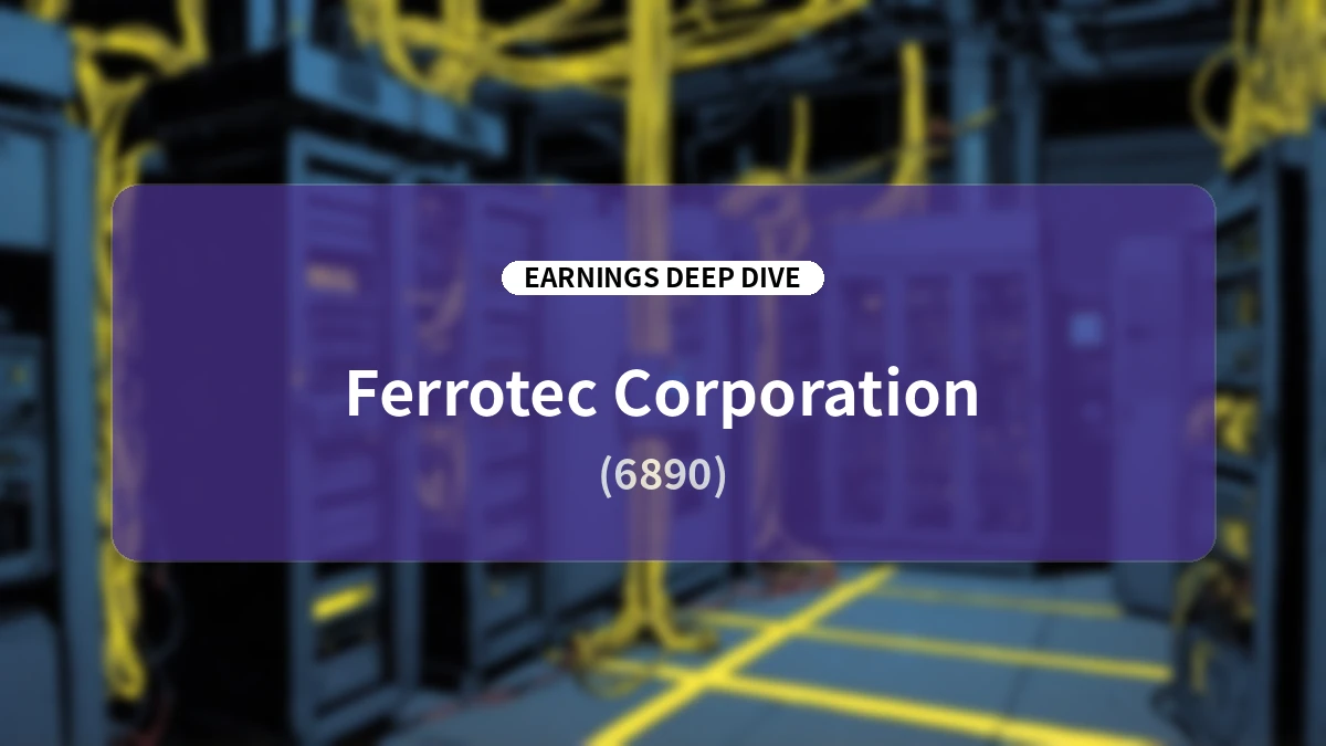 Ferrotec (6890) Earnings & Mid-Term Plan Rolling Dive: Massive Upward Revision and Growth Story Driven by Explosive AI Demand