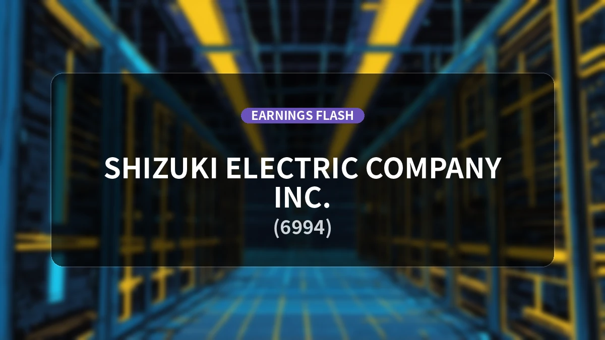 Shizuki Electric Co., Inc. (6994) Earnings: Operating Income Surges 108.5% YoY to 628 Million Yen, Net Income Up 60.4%