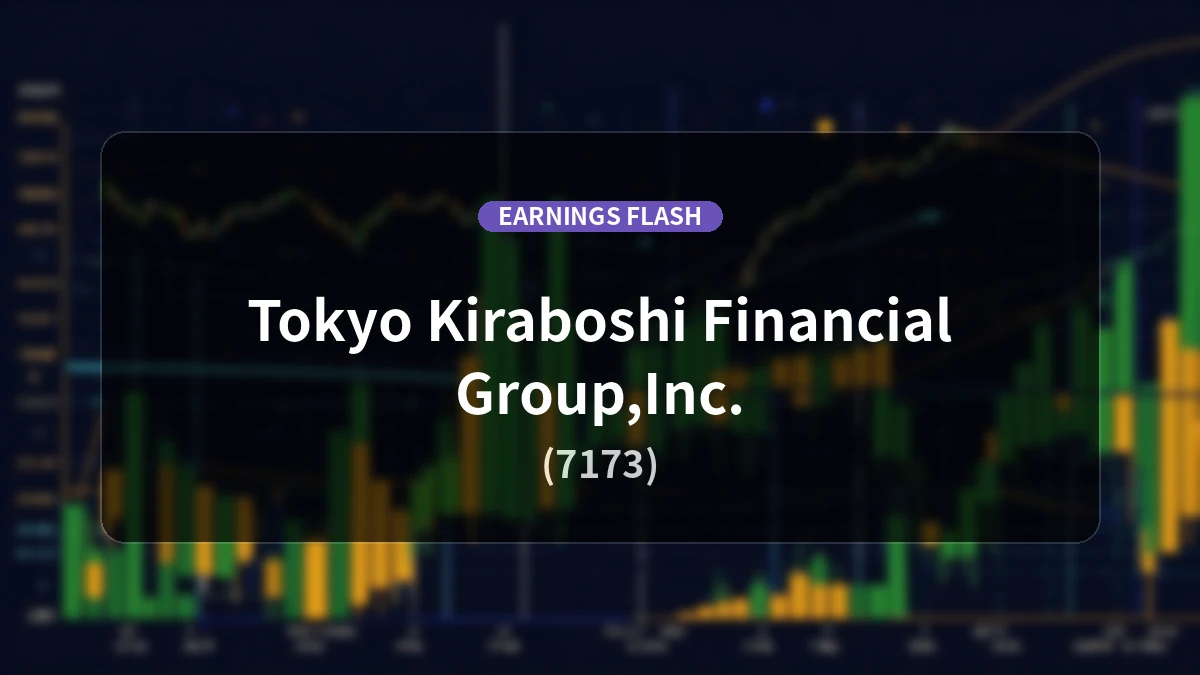 Tokyo Kiraboshi Financial Group (7173) Earnings: Ordinary Income Increases 44.7% YoY to 12.06 Billion Yen