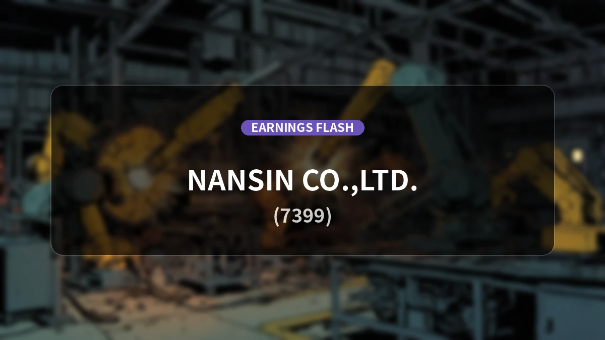 Nanshin (7399) Earnings: Net Sales Decrease by 6.2% YoY, Operating Loss of 55 Million Yen