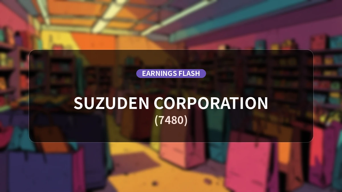 Suzuden (7480) Earnings: Operating Income Surges 154.5% YoY to 971 Million Yen, Net Income Up 135.8%