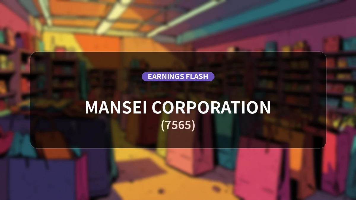 Mansei Corporation (7565) Earnings: Operating Income Up 13.2% YoY to 371 Million Yen, Net Income Increases 15.1%