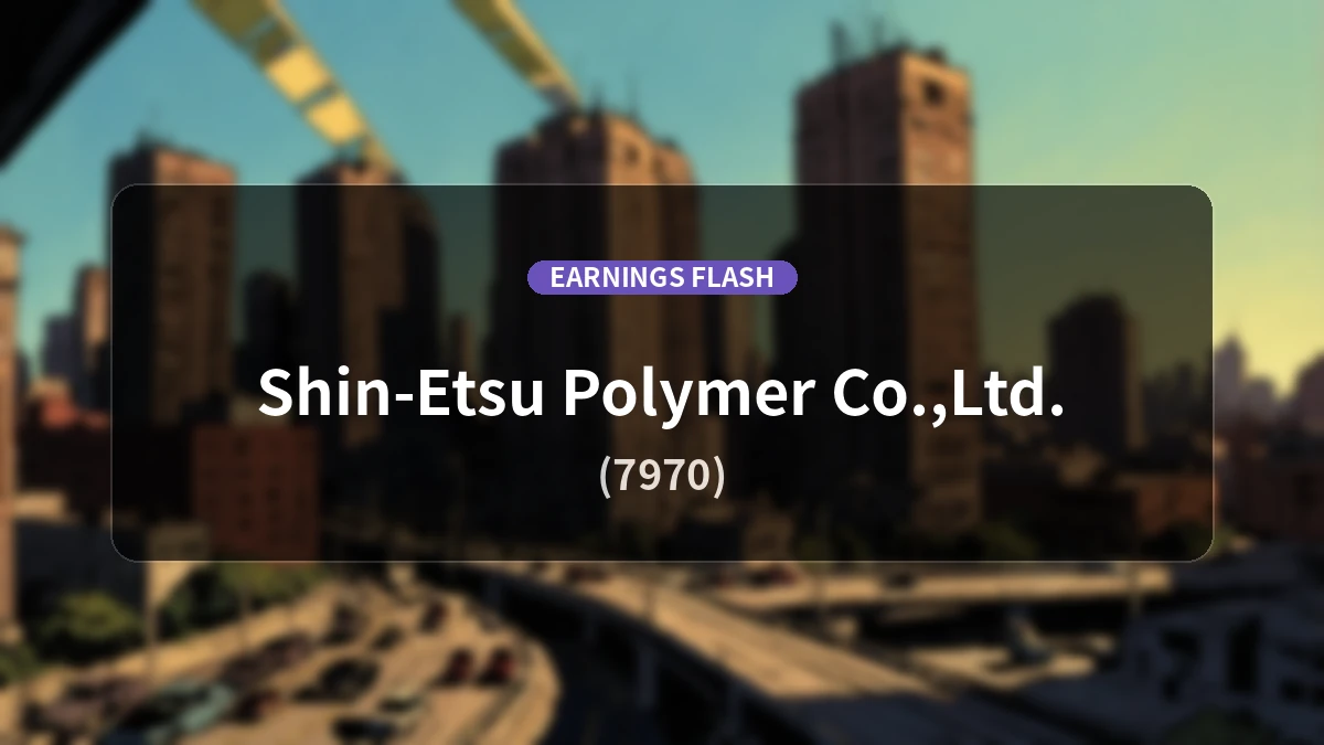 Shin-Etsu Polymer (7970) Earnings: Operating Income Up 8.6% YoY to JPY 4.148 Billion