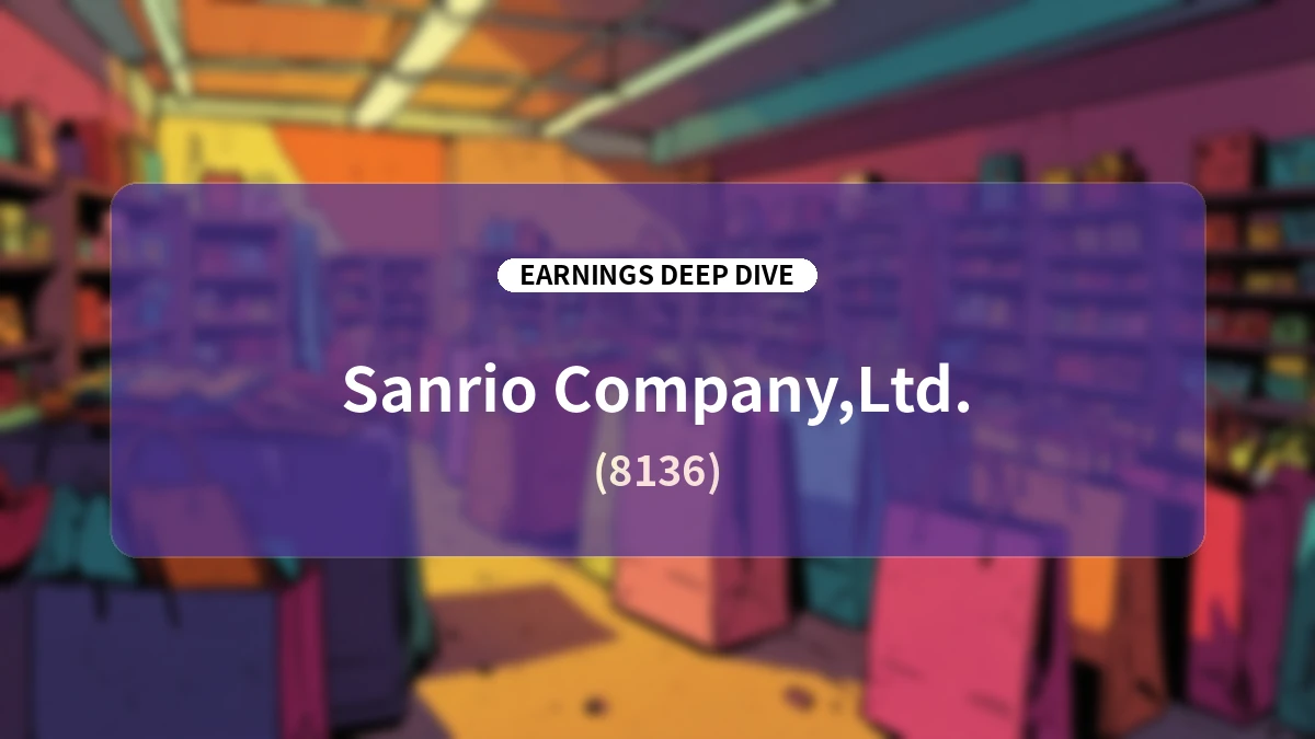 Sanrio (8136) Q1 FY2027 Earnings Deep Dive: Record-Breaking Q1 Performance and Accelerated Global Expansion