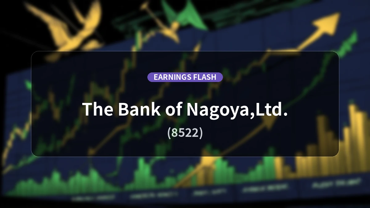 Bank of Nagoya (8522) Earnings: Ordinary Profit Increases by 35.8% YoY to 9.93 Billion Yen