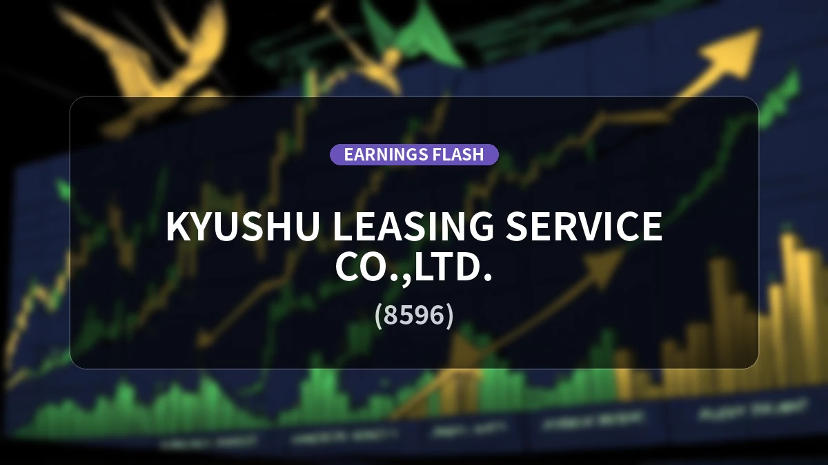 Kyushu Leasing Service (8596) Latest Earnings: Operating Profit Up 54.5% YoY to 2.279 Billion Yen, Net Income Rises 29.6%
