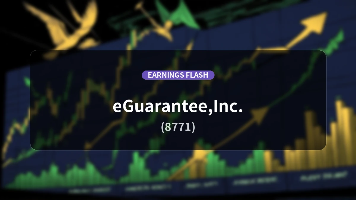 E-Guarantee (8771) Earnings: Operating Income Up 5.6% to 1.334 Billion Yen, Net Income Increases 10.2%