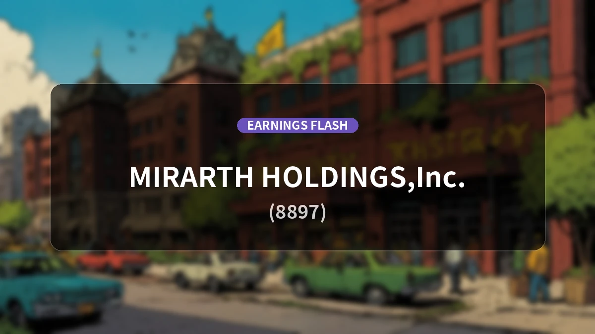 MIRARTH Holdings (8897) Q1 Earnings: Net Sales Surge 55.9% YoY to 41.05 Billion Yen