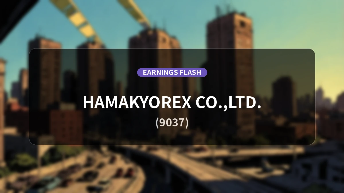 Hamakyorex (9037) Earnings Report: Operating Income Up 20.6% YoY to 4.33 Billion Yen, Net Income Rises 19.1%