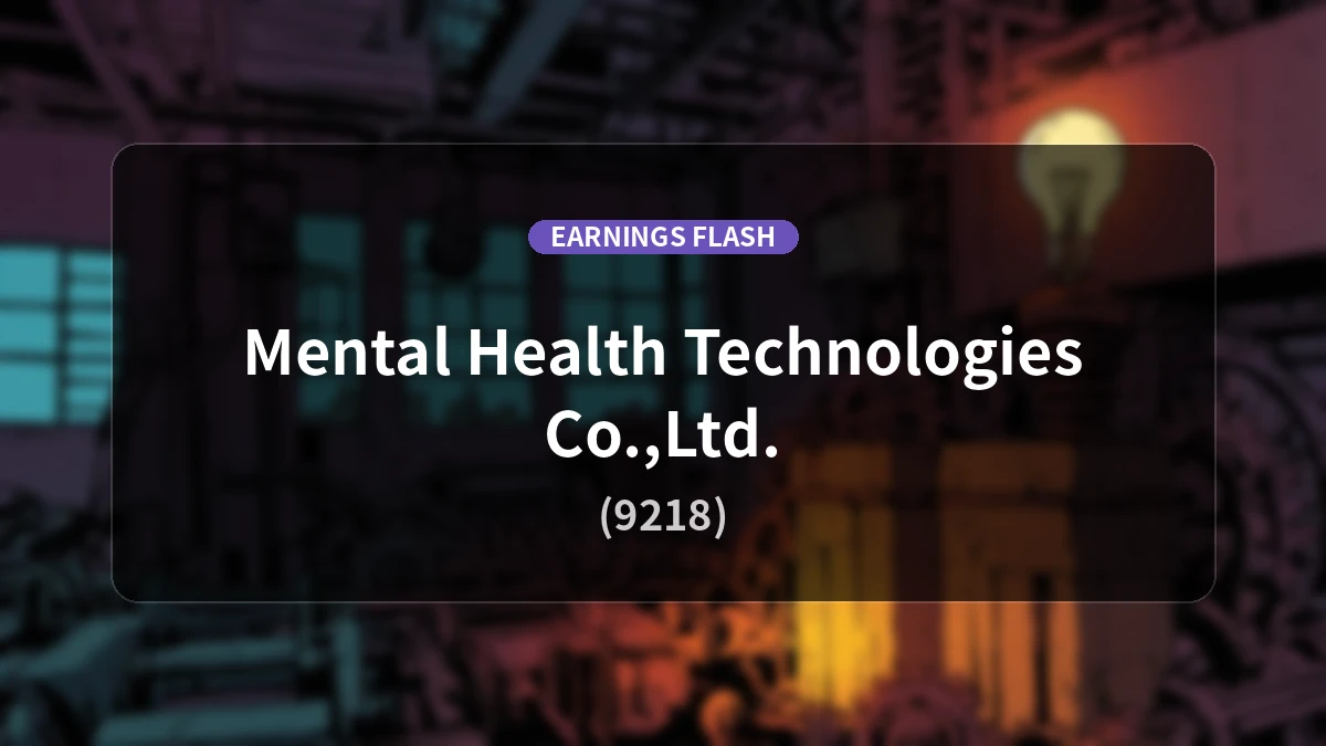 Mental Health Technologies (9218) Earnings: Operating Profit Up 6.0% YoY to 294 Million Yen
