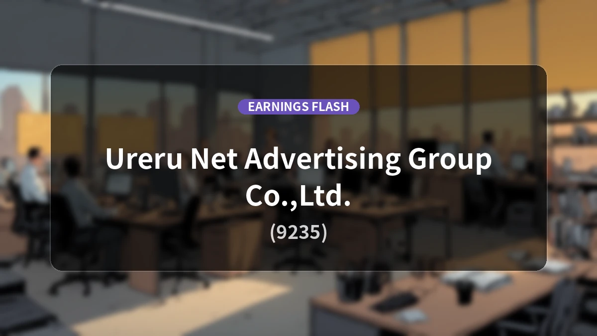 Ureru Net Ad Co., Ltd. Group (9235) Latest Earnings: Net Sales Up +6.0% YoY, Operating Loss of 543 Million Yen