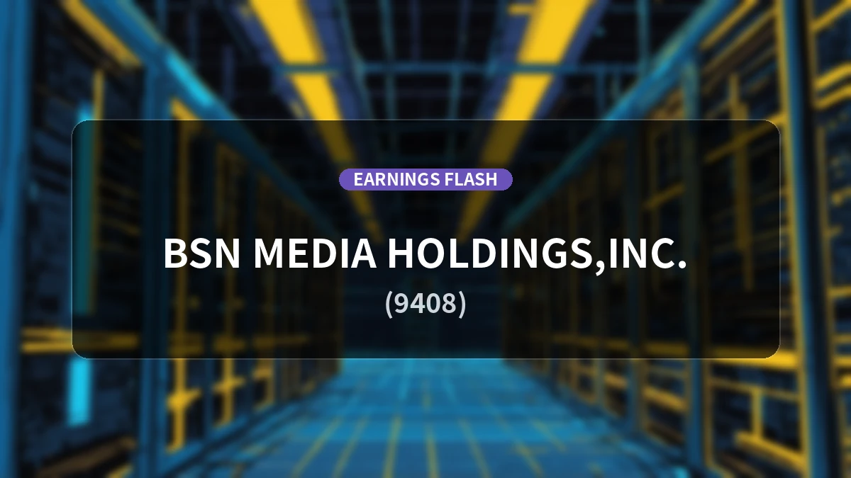BSN MEDIA HOLDINGS INC.(9408) Earnings: Operating Income Decreases 8.4% YoY to 186 Million Yen, Ordinary Income Up 5.4%
