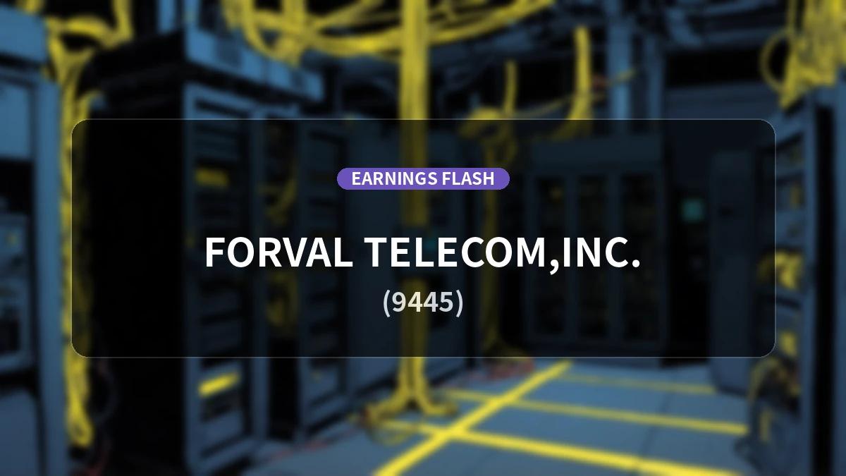 Forval Telecom (9445) Earnings: Operating Profit Down 3.1% to 182 Million Yen, Revenue Up 12.7%