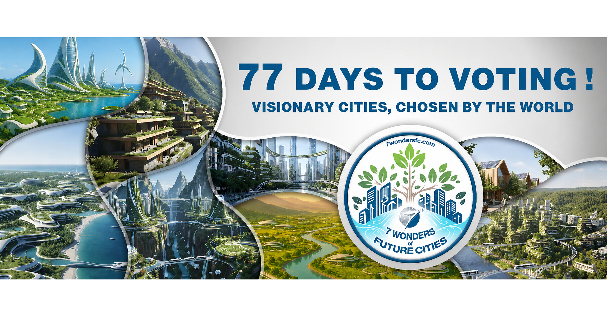 Faltan 77 días: Se acerca la votación para las 7 Maravillas de las Ciudades del Futuro